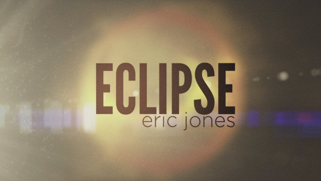 ECLIPSE by Eric Jones