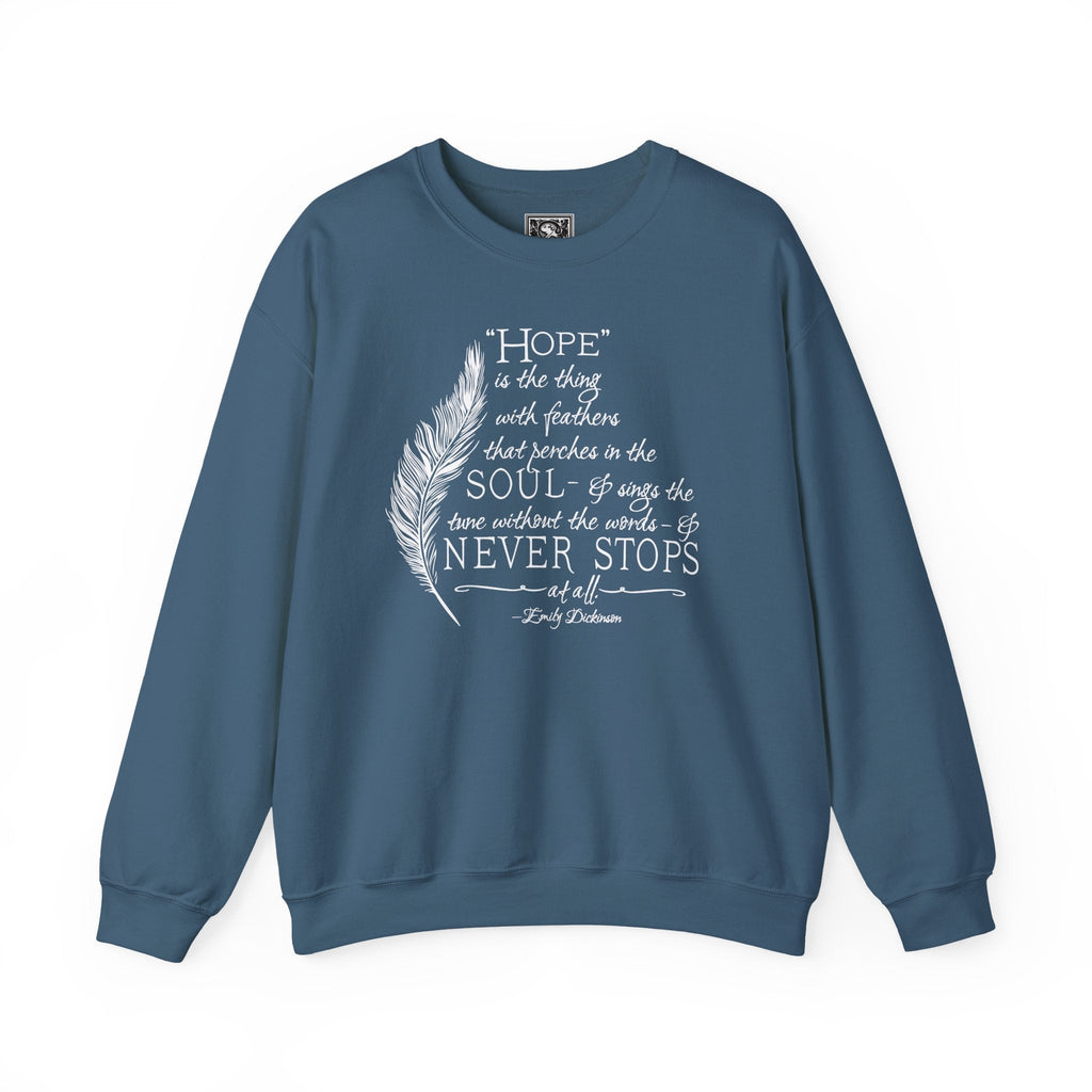 Emily Dickinson Quote Sweatshirt