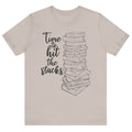 Time to Hit the Stacks Unisex Tee