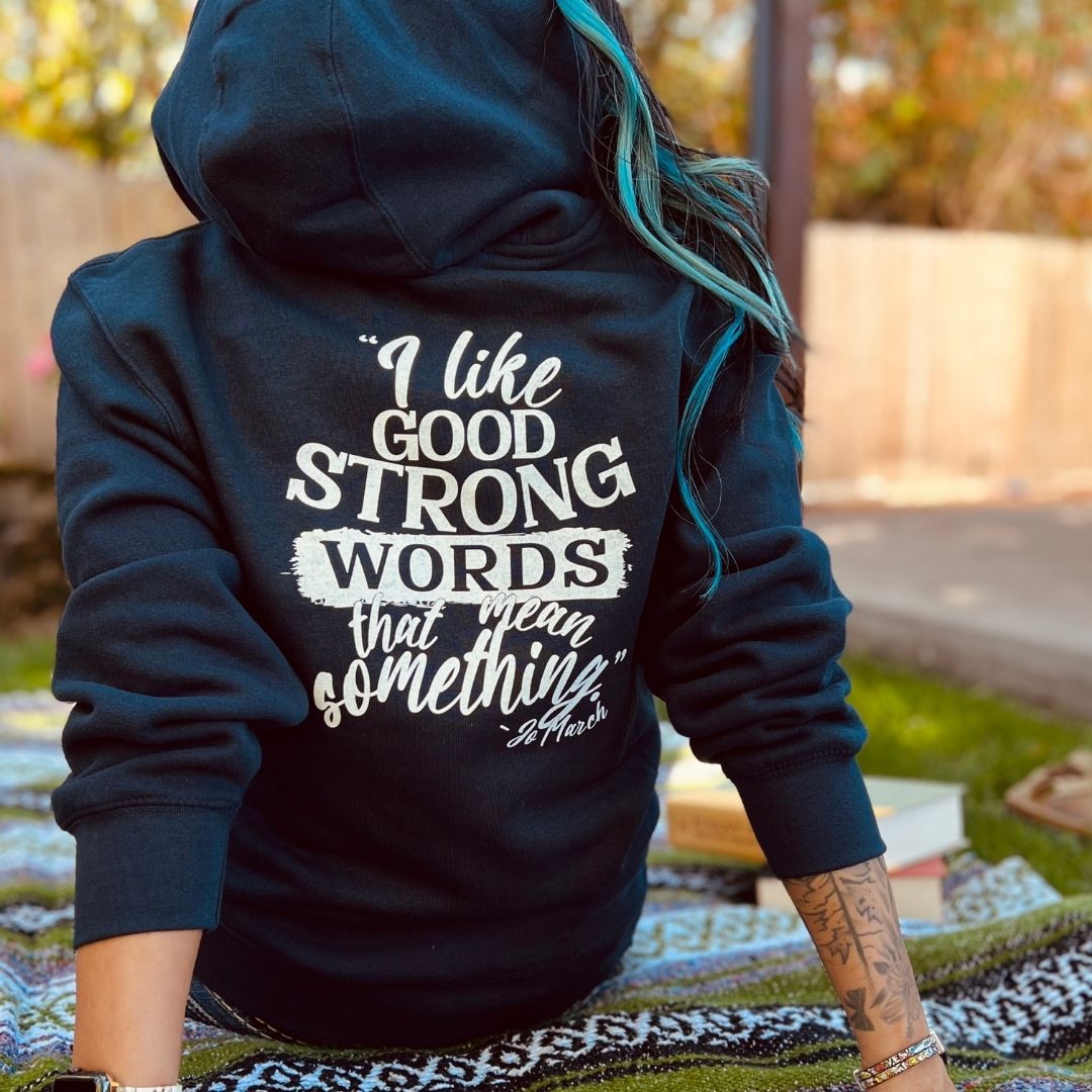 Jo March Quote Full Zip Hoodie