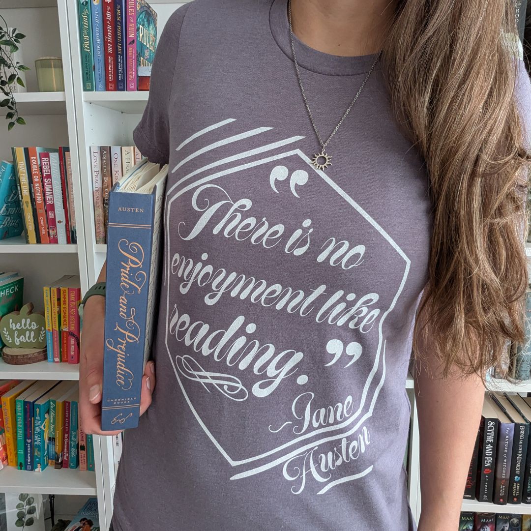 Jane Austen Quote Unisex Tee