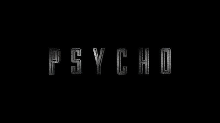 PSYCHO by Spidey
