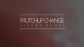 Frutchup Change by Jérémy Engel