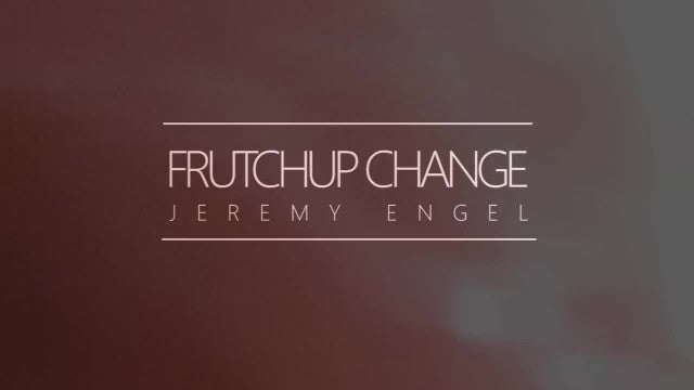 Frutchup Change by Jérémy Engel